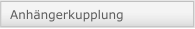 Anh&auml;ngerkupplung